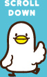 SCROLL DOWN